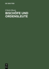 Bischofe und Ordensleute : Cura principalis animarum und via perfectionis in der Ekklesiologie des hl. Thomas von Aquin - eBook
