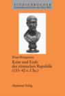 Krise und Ende der romischen Republik (133-42 v. Chr.) - eBook
