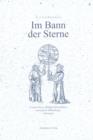 Im Bann der Sterne : Caspar Peucer, Philipp Melanchthon und andere Wittenberger Astrologen - eBook