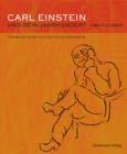 Carl Einstein und sein Jahrhundert : Fragmente einer intellektuellen Biographie - eBook