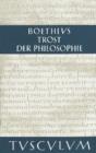 Trost der Philosophie / Consolatio philosophiae : Lateinisch - Deutsch - eBook