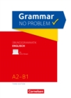 Grammar no problem - Third Edition / A2/B1 - Ubungsgrammatik Englisch mit beiliegendem Losungsschlussel : Mit interaktiven Ubungen auf scook.de - eBook