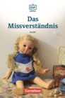 Die DaF-Bibliothek / A2/B1 - Das Missverstandnis : Geschichten aus dem Alltag der Familie Schall - eBook