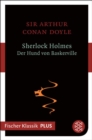 Sherlock Holmes - Der Hund von Baskerville : Roman - eBook