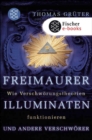 Freimaurer, Illuminaten und andere Verschworer : Wie Verschworungstheorien funktionieren - eBook