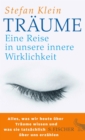 Traume : Eine Reise in unsere innere Wirklichkeit - eBook