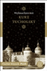 Weihnachten mit Kurt Tucholsky - eBook