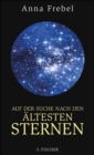 Auf der Suche nach den altesten Sternen - eBook