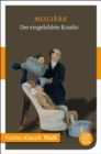 Der eingebildete Kranke : Komodie in drei Aufzugen - eBook