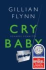 Cry Baby - Scharfe Schnitte : Roman - eBook