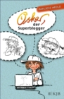 Oskar, der Superblogger - eBook