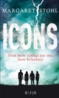 Icons : Dein Herz schlagt nur mit ihrer Erlaubnis - eBook