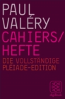Cahiers / Hefte : Die vollstandige Pleiade-Edition - eBook