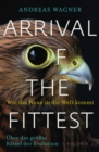 Arrival of the Fittest - Wie das Neue in die Welt kommt - eBook