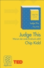 Judge This : Warum der erste Eindruck zahlt. TED Books - eBook