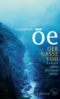 Der nasse Tod : Roman uber meinen Vater - eBook