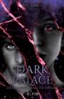 Dark Palace - Zehn Jahre musst du opfern : Band 1 - eBook