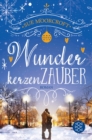 Wunderkerzenzauber : Romantischer Lesegenuss zum Traumen - eBook