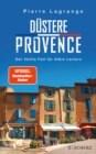 Dustere Provence : Ein neuer Fall fur Albin Leclerc - eBook
