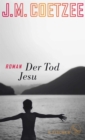 Der Tod Jesu : Roman - eBook