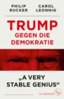 Trump gegen die Demokratie - »A Very Stable Genius« - eBook