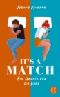 It's a match - Ein Update fur die Liebe : Humorvoller Liebesroman fur Fans von Marian Keyes und Beth O'Leary - eBook