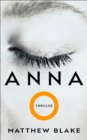 Anna O. : Thriller | Der Bestseller, der alle um den Schlaf bringt | deutsche Ausgabe - eBook