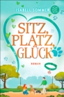 Sitz, Platz, Gluck : Humorvoller Liebesroman rund um eine Hundetagesstatte - eBook
