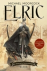 Elric : Die illustrierte Gesamtausgabe | Neu ubersetzte Prachtausgabe - eBook