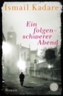 Ein folgenschwerer Abend : Roman - eBook