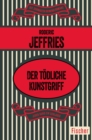 Der todliche Kunstgriff - eBook