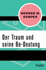 Der Traum und seine Be-Deutung - eBook