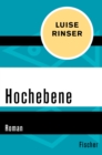 Hochebene : Roman - eBook