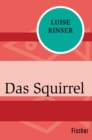 Das Squirrel - eBook