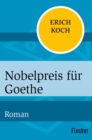 Nobelpreis fur Goethe : Roman - eBook