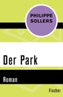 Der Park : Roman - eBook