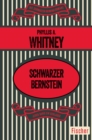 Schwarzer Bernstein : Kriminalroman - eBook