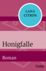 Honigfalle : Roman - eBook