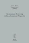 Grammatical Borrowing in Cross-Linguistic Perspective - eBook