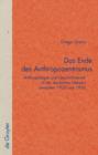 Das Ende des Anthropozentrismus : Anthropologie und Geschichtskritik in der deutschen Literatur zwischen 1930 und 1950 - eBook