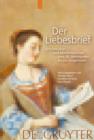 Der Liebesbrief : Schriftkultur und Medienwechsel vom 18. Jahrhundert bis zur Gegenwart - eBook
