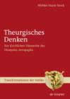 Theurgisches Denken : Zur "Kirchlichen Hierarchie" des Dionysius Areopagita - eBook