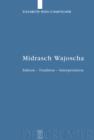 Midrasch Wajoscha : Edition - Tradition - Interpretation - eBook