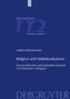 Religion und Stadtekonkurrenz : Zum politischen und kulturellen Kontext von Pausanias' "Periegese" - eBook