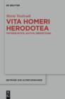 Vita Homeri Herodotea : Textgeschichte, Edition, Ubersetzung - eBook
