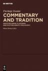 Commentary and Tradition : Aristotelianism, Platonism, and Post-Hellenistic Philosophy - eBook