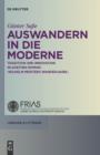 Auswandern in die Moderne : Tradition und Innovation in Goethes Roman "Wilhelm Meisters Wanderjahre" - eBook
