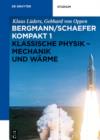 Klassische Physik - Mechanik und Warme - eBook