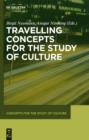 Travelling Concepts for the Study of Culture - eBook
