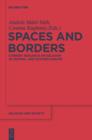 Spaces and Borders : Current Research on Religion in Central and Eastern Europe - eBook